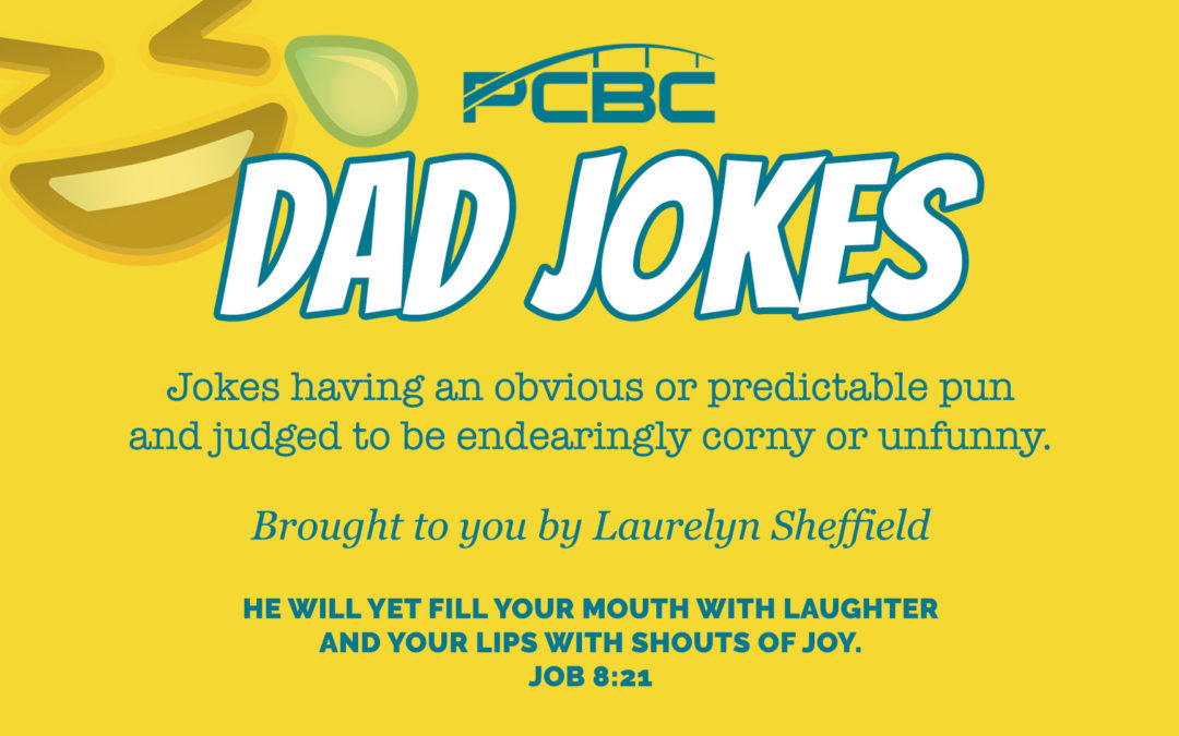 PCBC Devotional: Dad Jokes